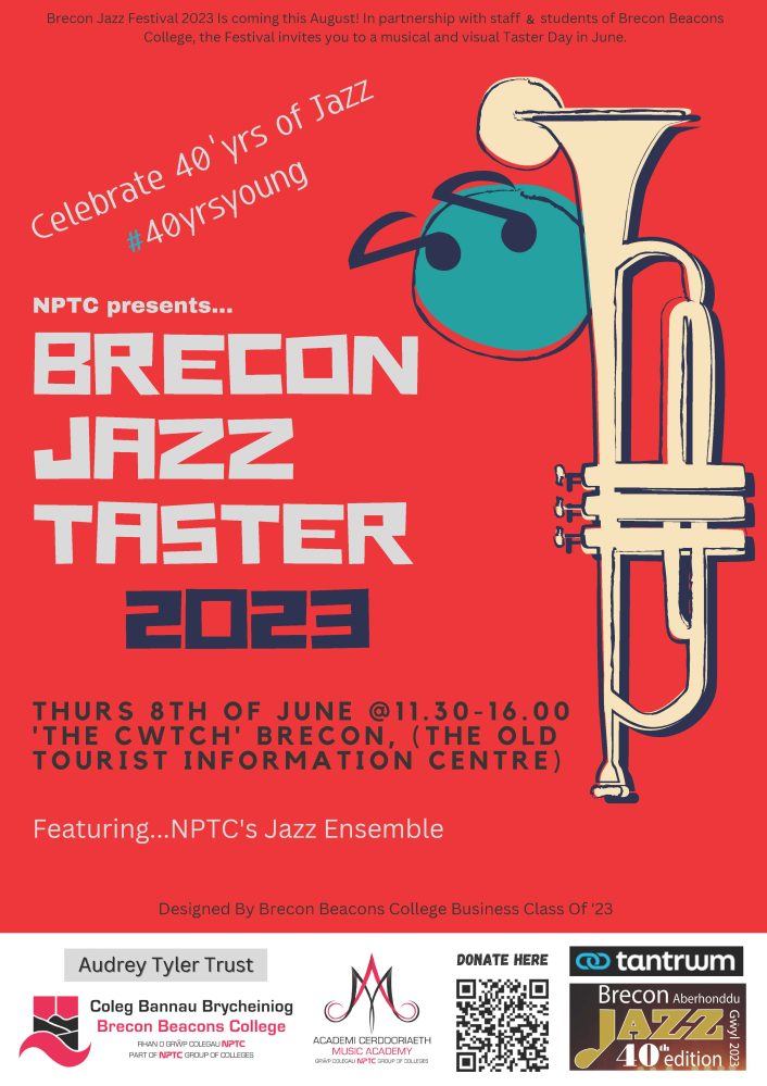 English language 
poster with details of the Brecon Jazz Festival 2023 - 8th June, 11:30am - 4pm at The Cwtch, Brecon. 